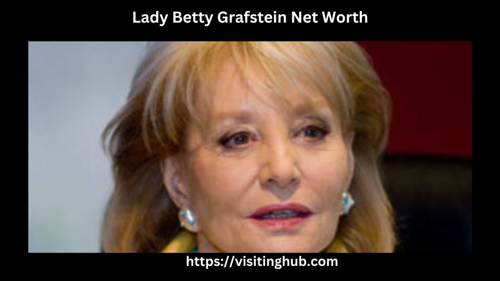 Lady Betty Grafstein Net Worth