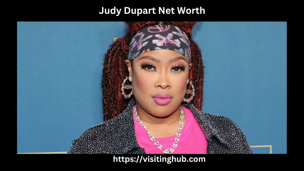 Judy Dupart Net Worth