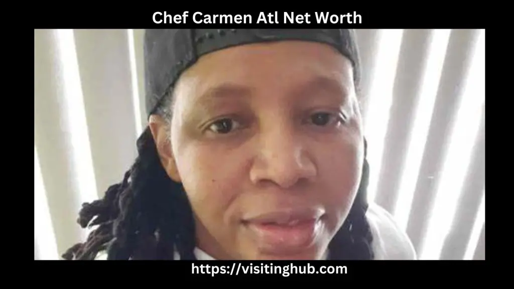 Chef Carmen Atl Net Worth
