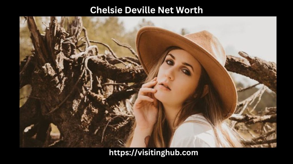 Chelsie Deville Net Worth
