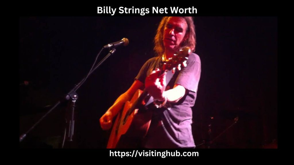 Billy Strings Net Worth