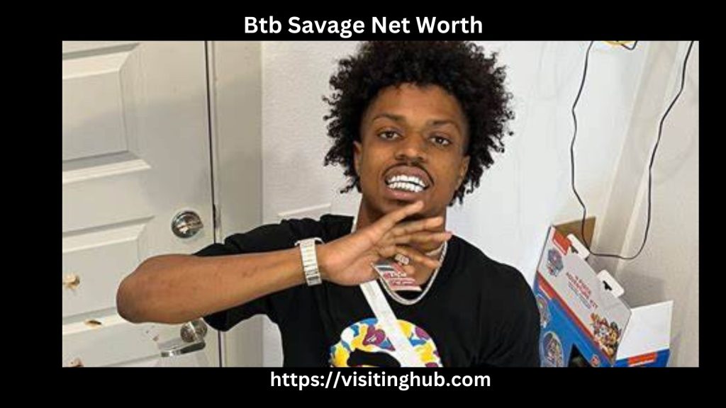 Btb Savage Net Worth