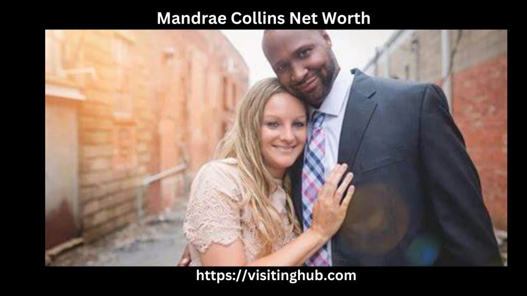 Mandrae Collins Net Worth