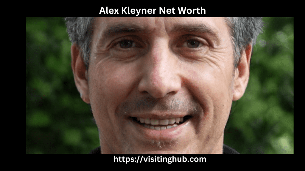Alex Kleyner Net Worth