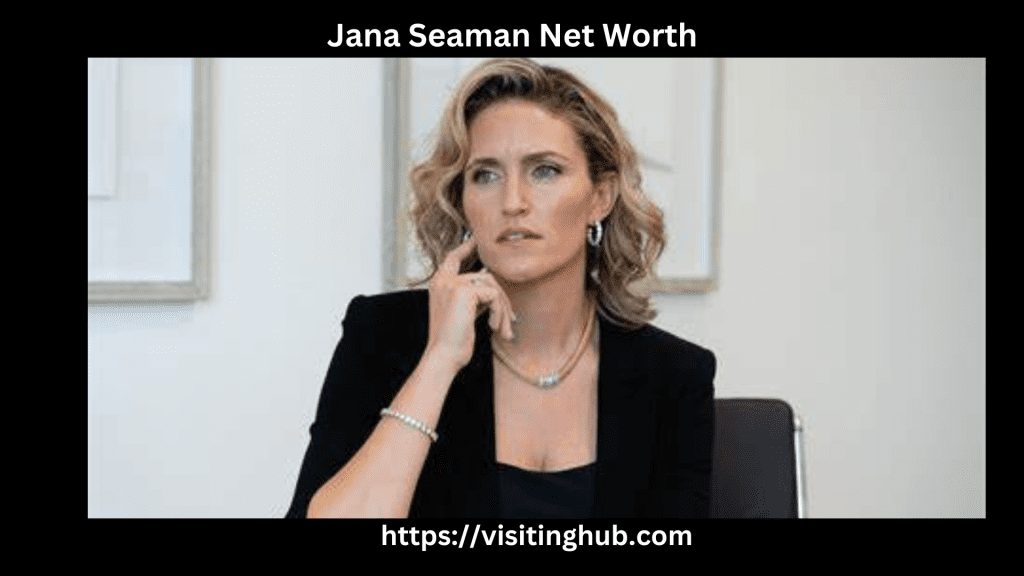 Jana Seaman Net Worth