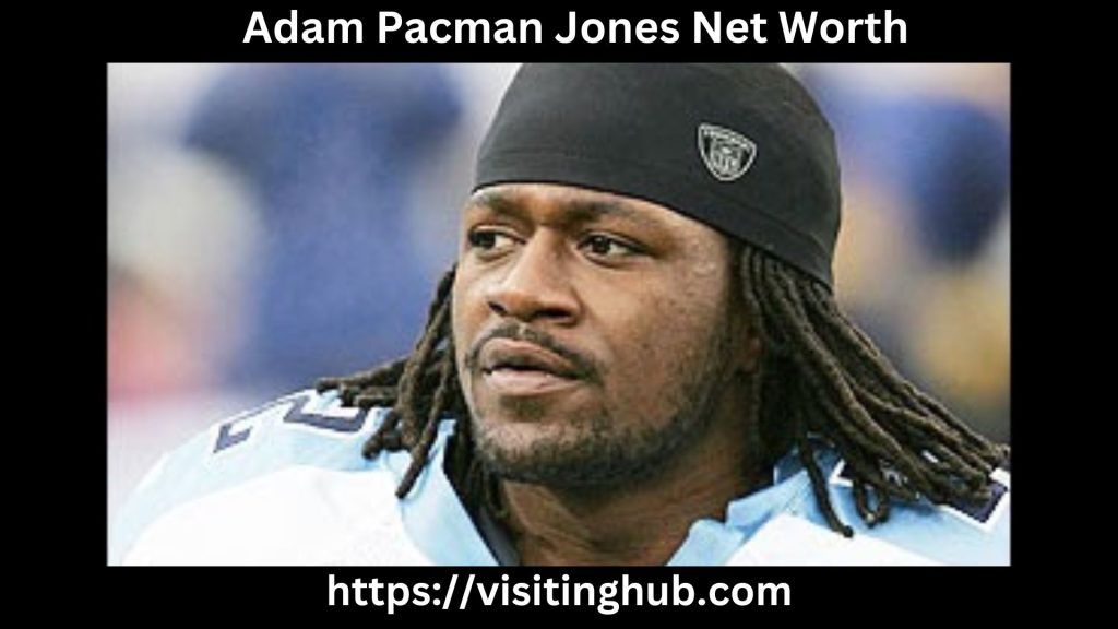 Adam Pacman Jones Net Worth