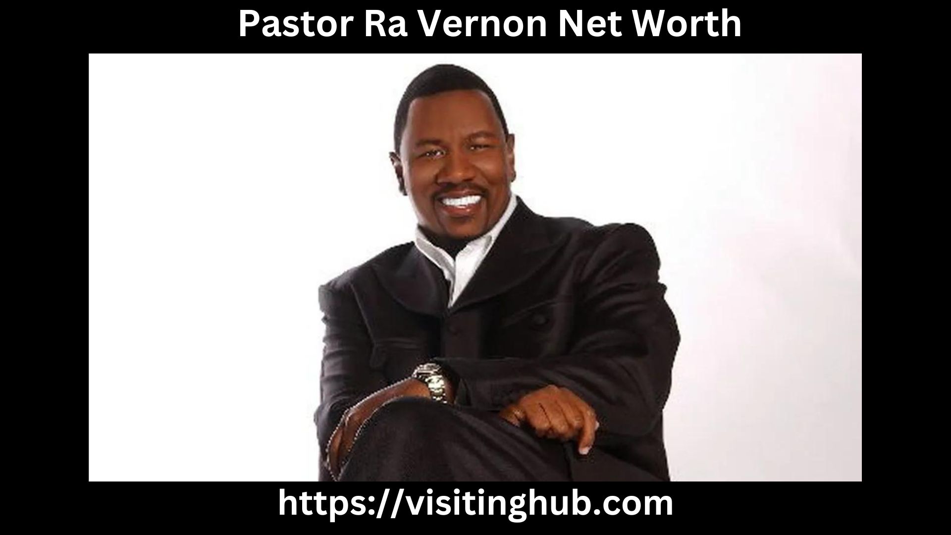 pastor ra vernon net worth