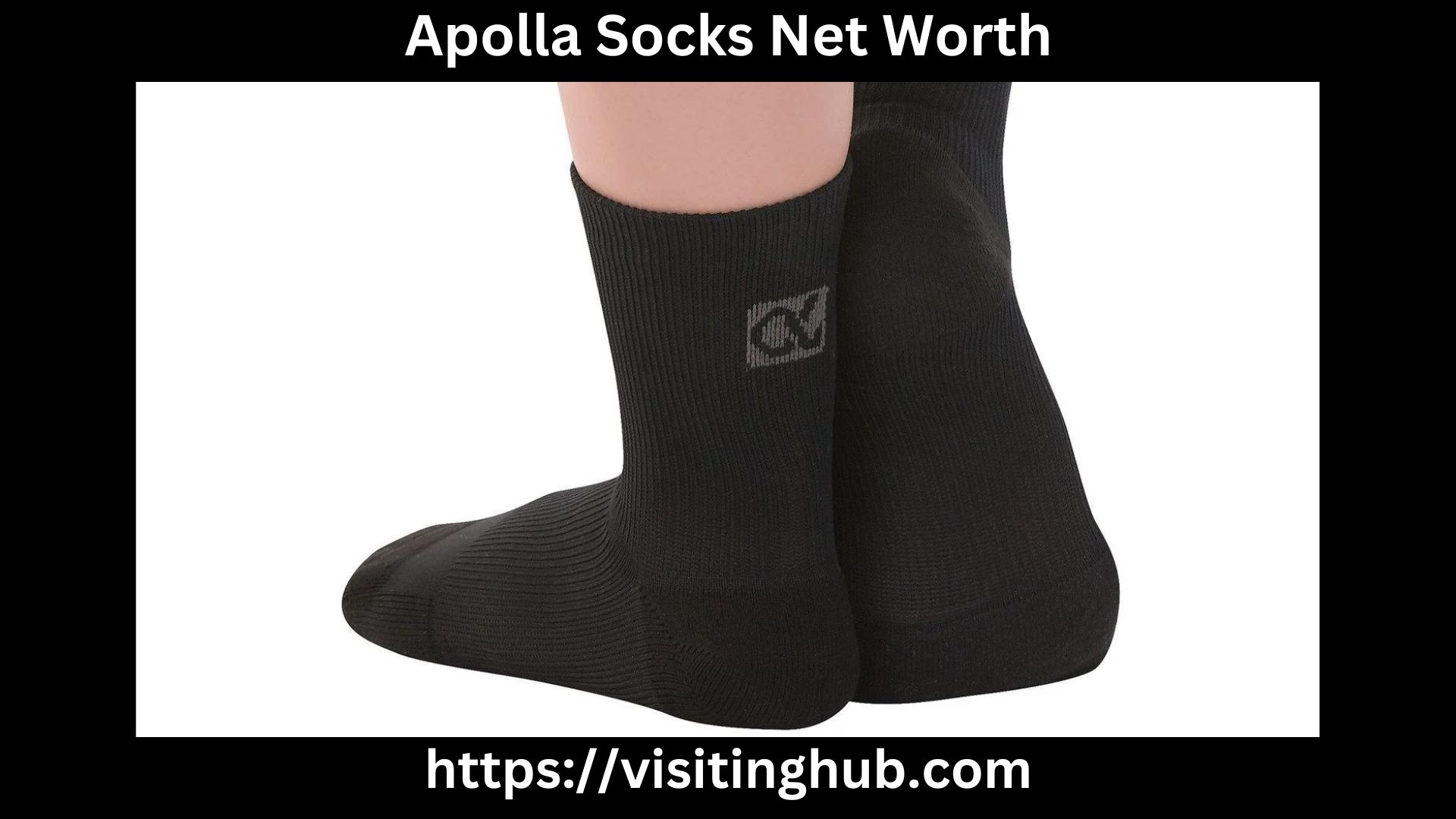 Apolla Socks Net Worth