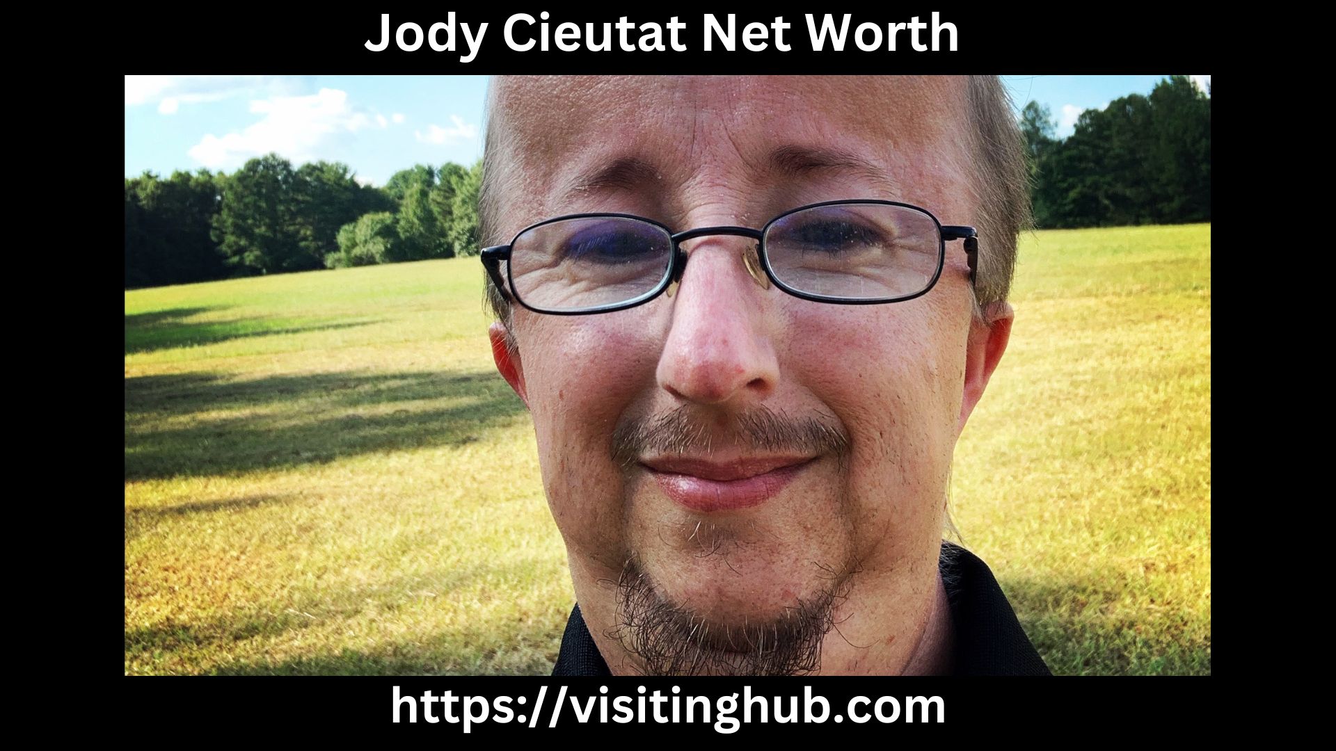 Jody Cieutat Net Worth