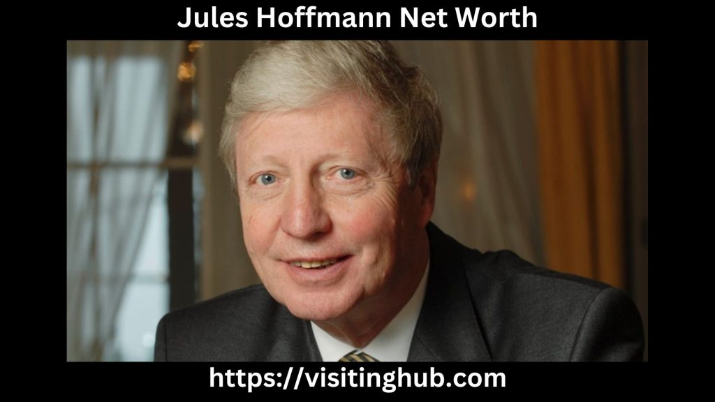 Jules Hoffmann Net Worth