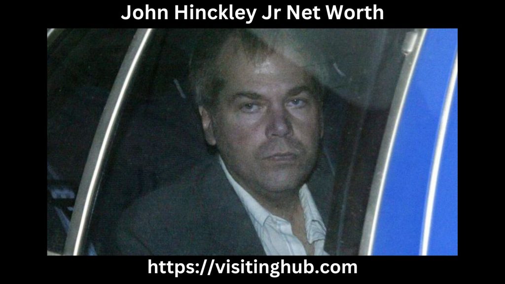 John Hinckley Jr Net Worth