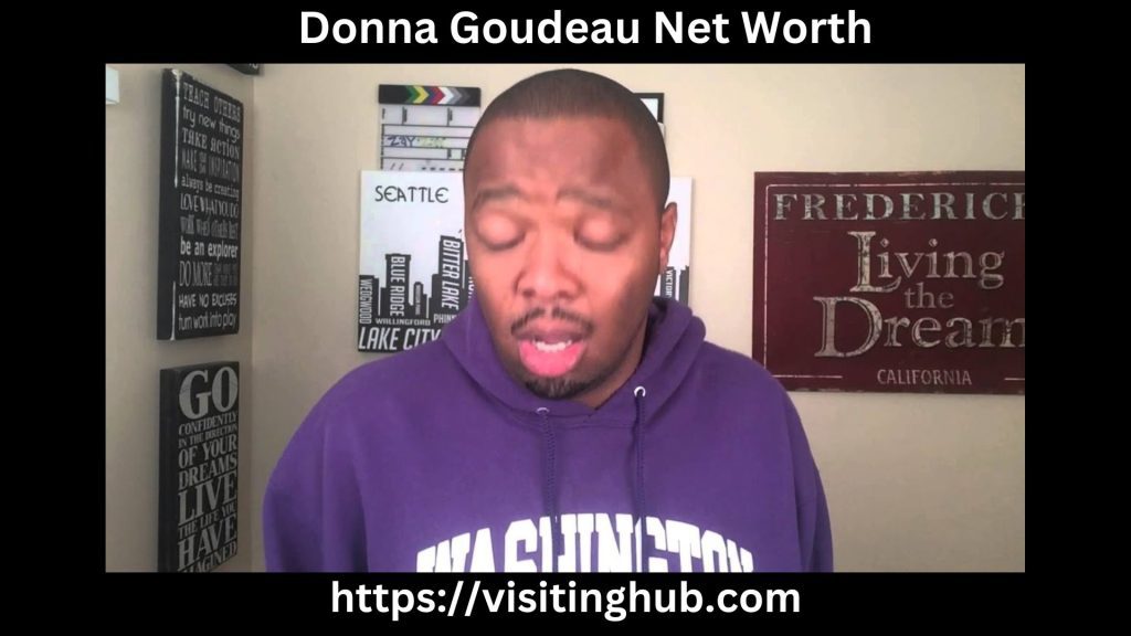 Donna Goudeau Net Worth