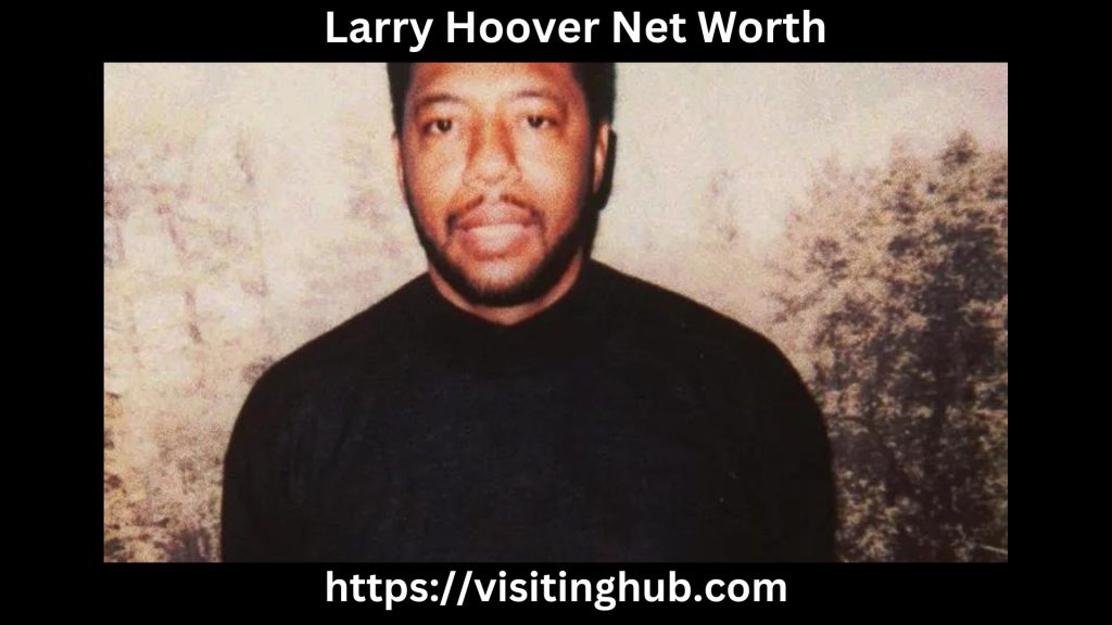 Larry Hoover Net Worth