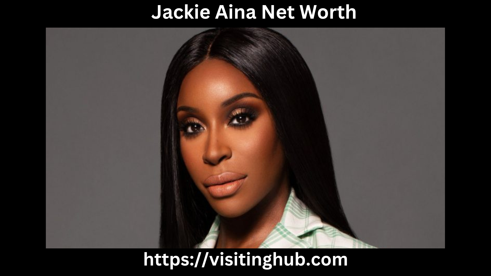 Jackie Aina Net Worth