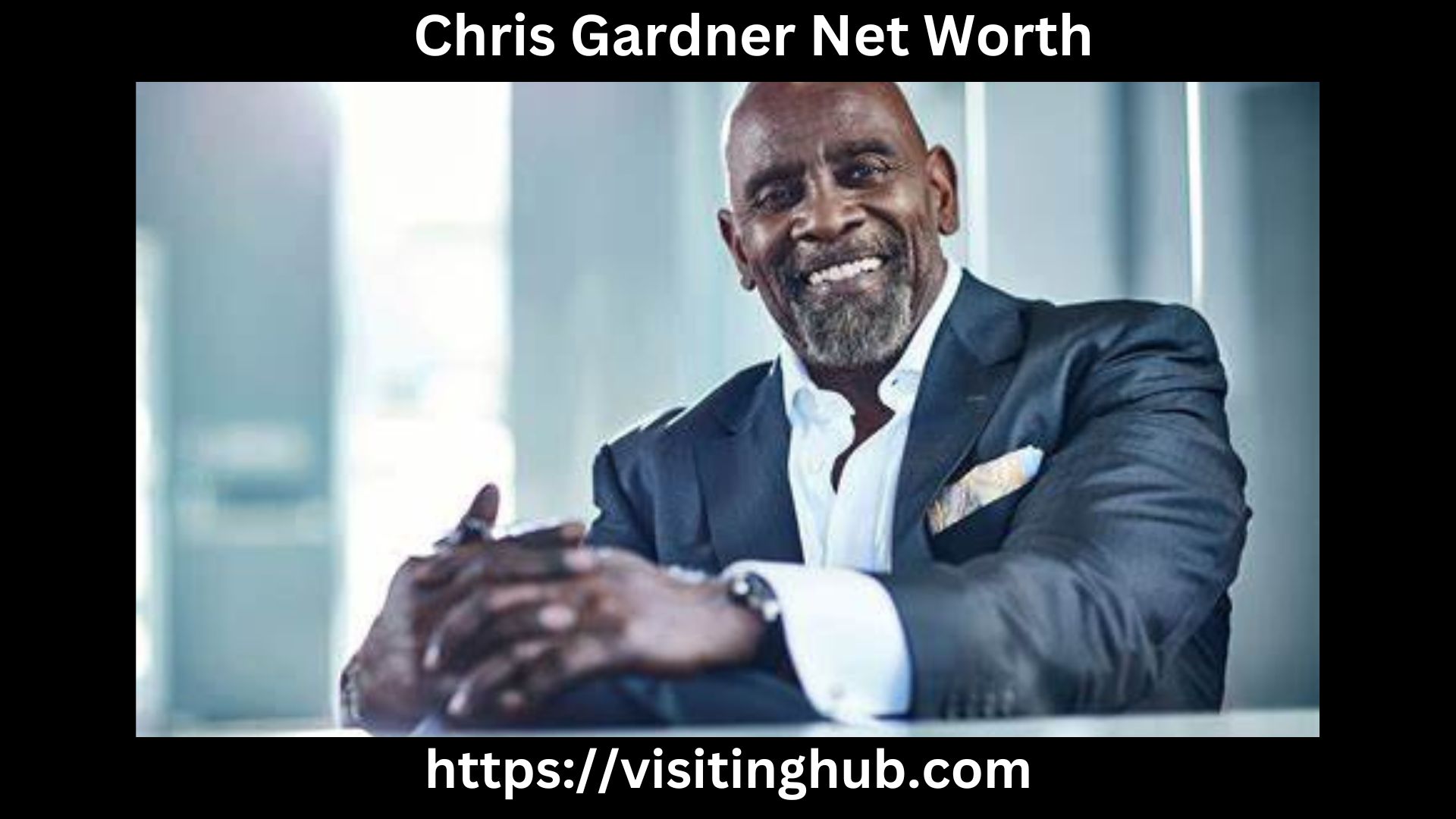Chris Gardner Net Worth