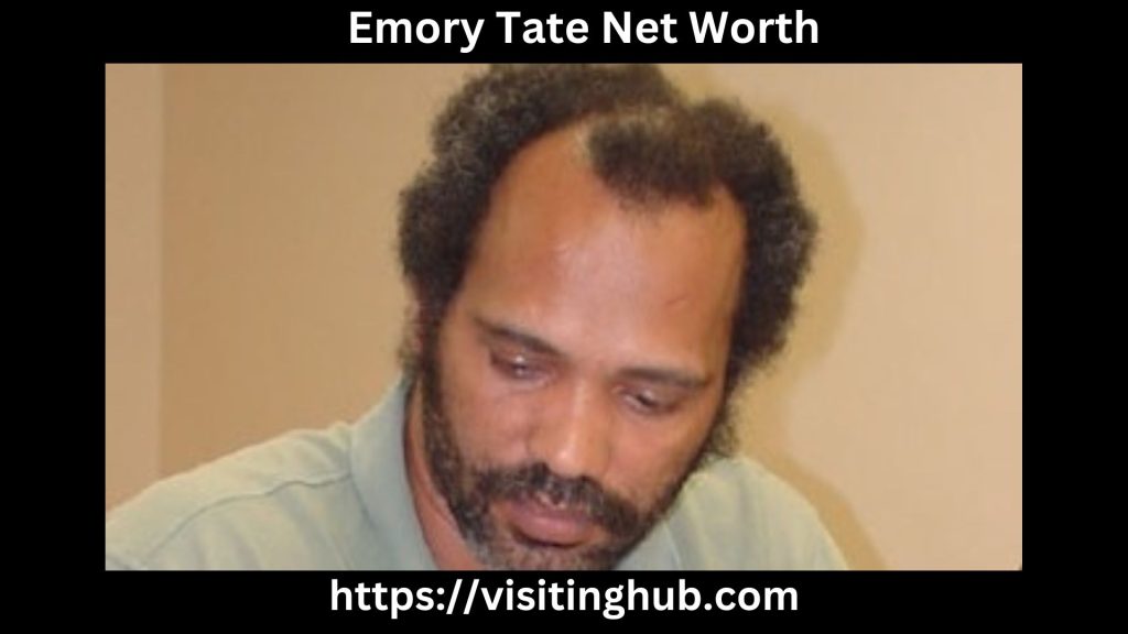 Emory Tate Net Worth