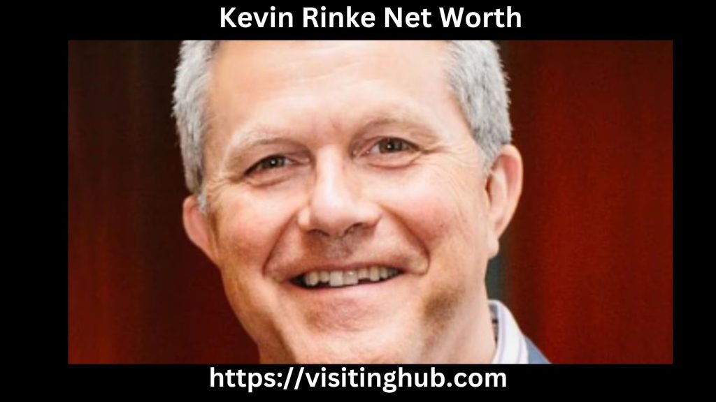 Kevin Rinke Net Worth