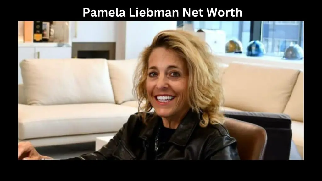 Pamela Liebman Net Worth