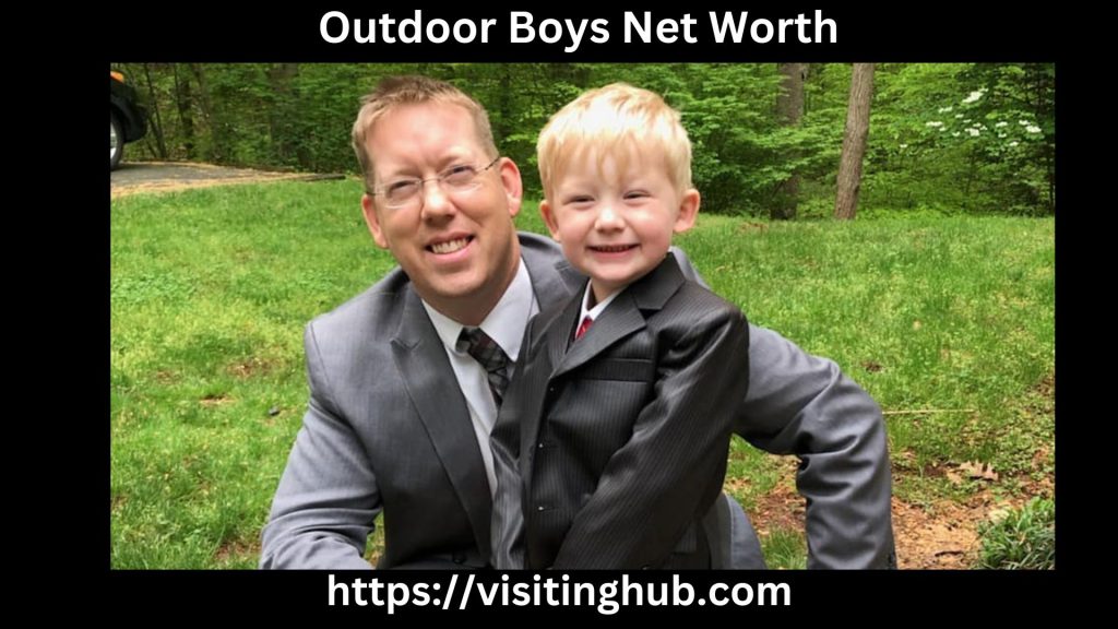 Outdoor Boys Net Worth