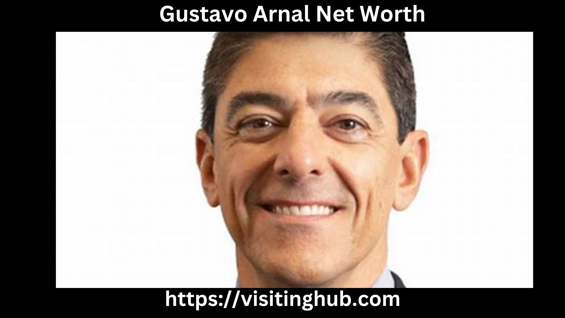 Gustavo Arnal Net Worth