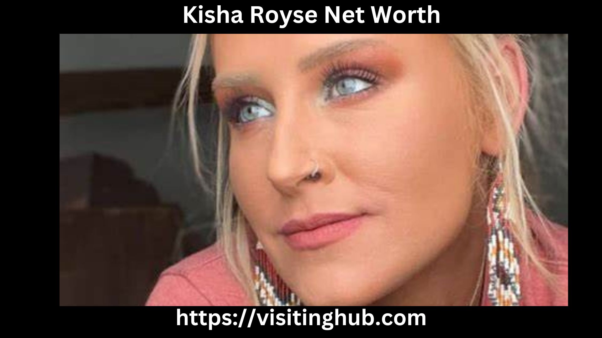 Kisha Royse Net Worth